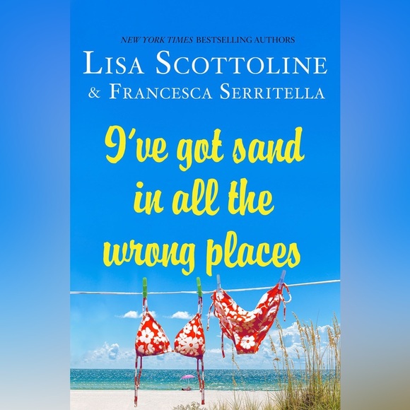 Brand New I’ve Got Sand In All The Wrong Places - Early Readers’ Edition - Picture 1 of 9
